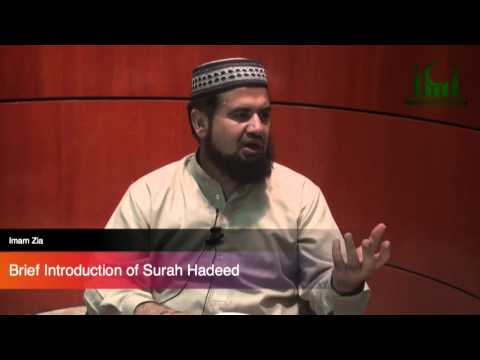 Tafseer Of Surah Al-Hadeed - Session 1 - Imam Zia