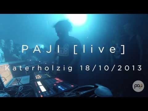 PAJI [live] # Katerholzig Berlin