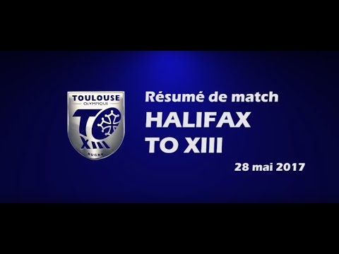 Résumé Halifax RLFC v  TO XIII - Round 15 Championship (Summer Bash) - 28.05.2017