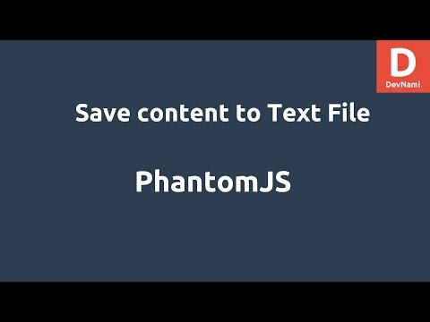 PhantomJS Save Content to Text File