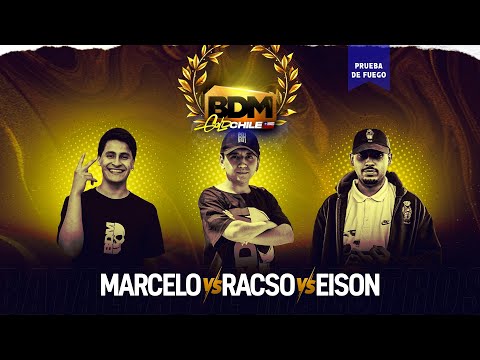 MARCELO 🆚 RACSO 🆚 EISON - Prueba de Fuego 🔥 - BDM Gold Chile 2024💀🏆
