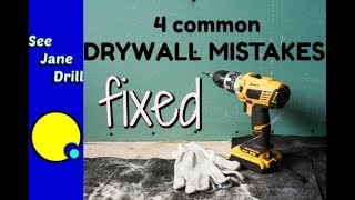 4 Common Drywall Mistakes You Can Fix
