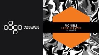 Ric Niels - Lose To Win video