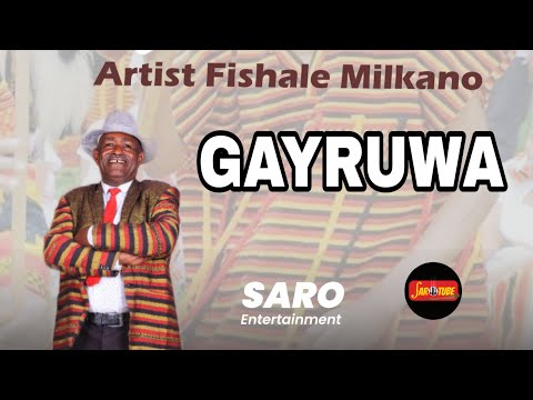 Fishale Milkano_Gayruwa_New Ethiopian Wolaita Music Video
