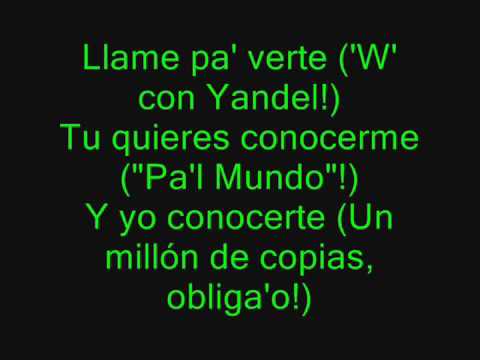 Llame pa verte by wisin y yandel