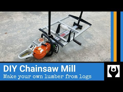 How to Build a Chainsaw Mill from Scratch