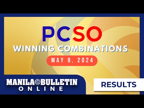 PCSO Lotto Draw Results, May 9, 2024 Super Lotto 6/49, Lotto 6/42, 6D, 3D, and 2D