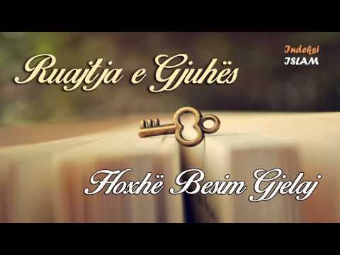 Ruajtja e Gjuhës Hoxhë Besim Gjelaj