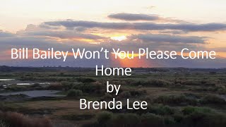 Brenda Lee - Bill Bailey Won’t You Please Come Home