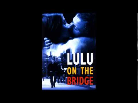 3. Lulu on the Bridge OST - Izzy's Last Jam