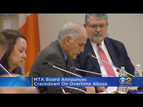MTA Board Announces Crackdown On Overtime Abuse