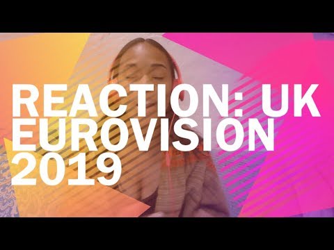 REACTION: UK Eurovision 2019 [Alesia Michelle]