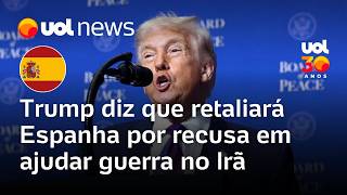 Trump diz que cortará relação comercial com Espanha após país recusar uso de bases para atacar Irã