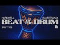 BEAT OF THE DRUM HARDWELL BLASTERJAXX 6 MINUTES EDIT