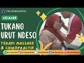 JELAJAH TUKANG URUT NDESO MASSAGE CHIROPRACTIC