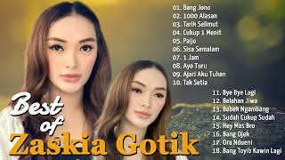 Download lagu ZASKIA GOTIK - Lagu Dangdut Terpopuler - Full Album Terbaik mp3