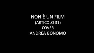 Non è un film - Andrea Bonomo Cover
