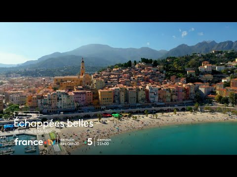 Echappées belles - Week-end à Menton samedi 12 juillet 2025 sur France 5