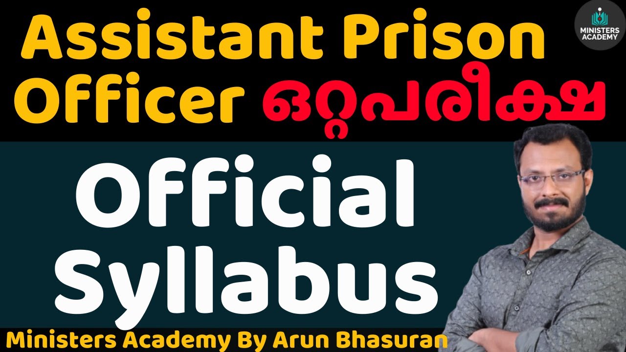 Assistant Prison officer-Official Syllabus | kerala psc | Ministers Academy | 8281008055