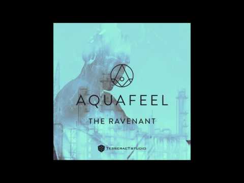 Aquafeel - The Ravenant