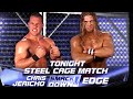 Chris Jericho Vs Edge Steel Cage Match SmackDown 7 25 2002
