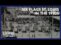 Vintage Six Flags St Louis Footage And Photos Living St Louis