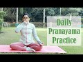 15 Mins Pranayama Practice 5 Deep Breathing Exercises You Should Do Daily