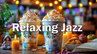 Morning Starbucks Cafe Jazz Music - Positive Jazz Music & Relax Bossa Nova Piano For Begin The Day