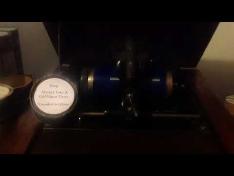 Always take a girl named Daisy - Edison Blue Amberol Cylinder record