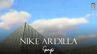 Nike Ardilla - Gengsi (Remastered Audio)