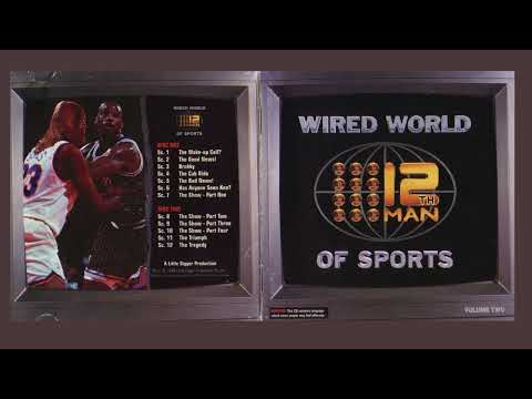 THE 12th MAN - WIRED WORLD OF SPORTS - VOL 2