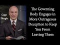 The Governing Body Engages in More Outrageous Deception to Keep You from Leaving Them