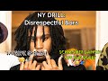 NY Drill: Most Disrespectful Lyrics