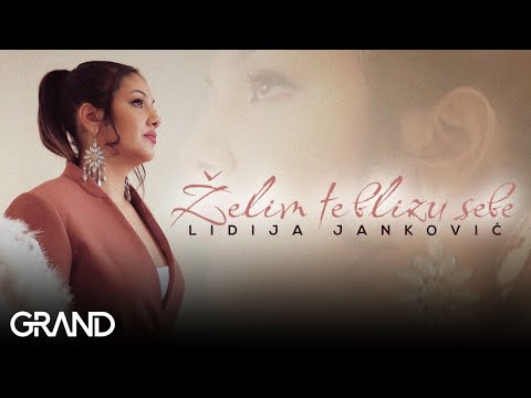 Lidija Janković - Želim te blizu sebe - (Official Video 2020)