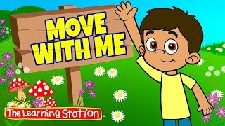 Brain Break ♫ Exercise Song for Kids ♫ Fitness Songs Kids ♫ Move with Me ♫ The Learning Station