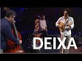 Hamilton de Holanda e Diogo Nogueira - "Deixa" (Vinícius de Moraes e Baden Powell)