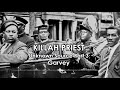 Killah Priest - Unknown Source Part 3 - Garvey