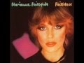 The Way You Want Me To Be - Marianne Faithfull