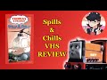 Spills Chills VHS REVIEW