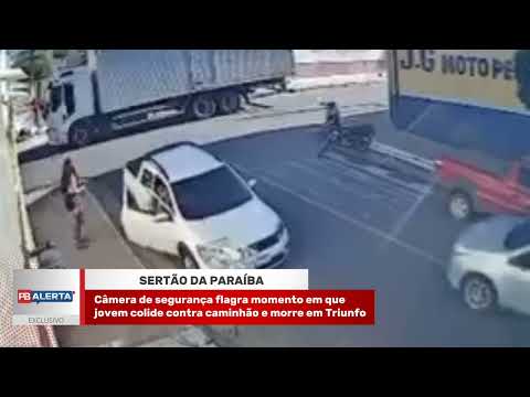 Câmera de segurança flagra momento em que jovem colide contra caminhão e morre em Triunfo, veja vídeo