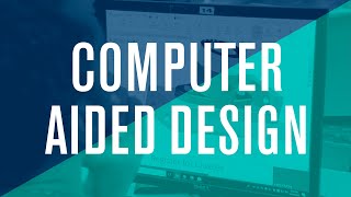 Computer Aided Design
