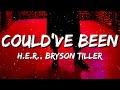H E R Could Ve Been Lyrics Feat Bryson Tiller