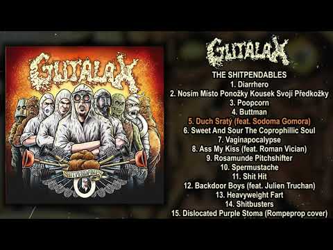 Gutalax - The Shitpendables FULL ALBUM (2021 - Groovy Goregrind)