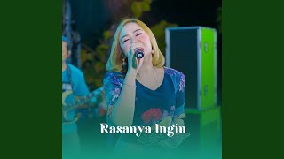 Download lagu Rasanya Ingin mp3 Download lagu Rasanya Ingin mp3