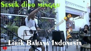 Download lagu [FULL] Sesuk Dino Minggu - Hasan Terjemahan Bahasa Indonesia mp3