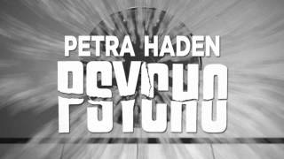 Petra Haden   Psycho