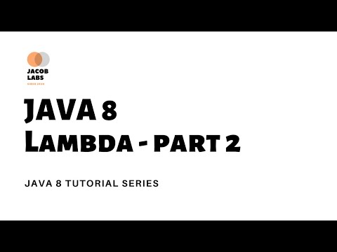 Java 8 Lambda Part 2 Hands On