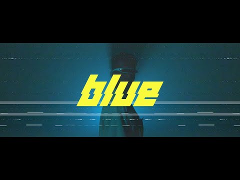 HEY LIFE - Blue (Official Video)