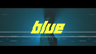 Blue Music Video