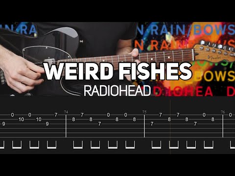 Radiohead - Weird Fishes/Arpeggi (Guitar lesson with TAB)